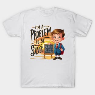 Intellectual Whimsy: Schoolboy Solving Equations T-Shirt